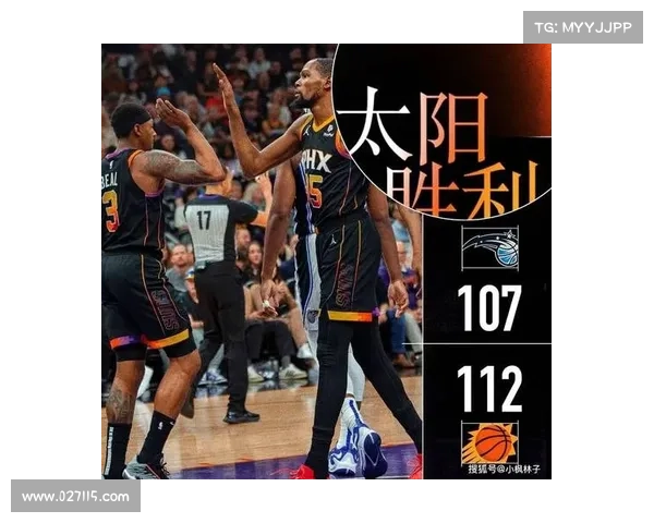 太阳击败极端对手收获连胜 约基奇生涯之夜陷入数据迷局